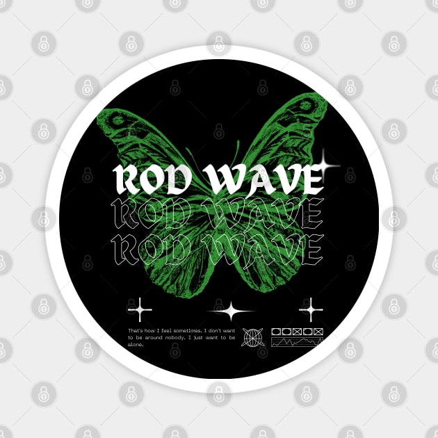 Rod Wave // Butterfly Magnet by Saint Maxima